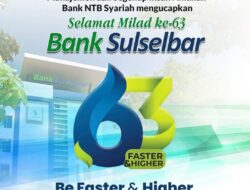 Bank NTB Syariah Mengucapkan Selamat Milad ke 63 Bank Sulselbar