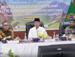 Pembinaan di Kanwil BPN NTB, Menteri Nusron: Tingkatkan Kualitas Layanan Pertanahan untuk Percepat Kepastian Hukum