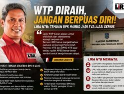 WTP Diraih, LIRA NTB Ingatkan Pemprov Jangan Berpuas Diri atas Temuan BPK